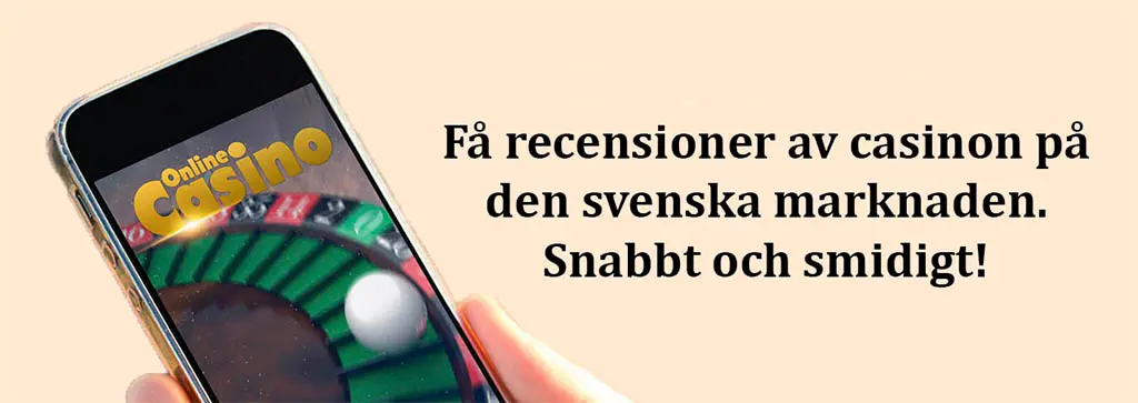 Recensioner av svenska casinon